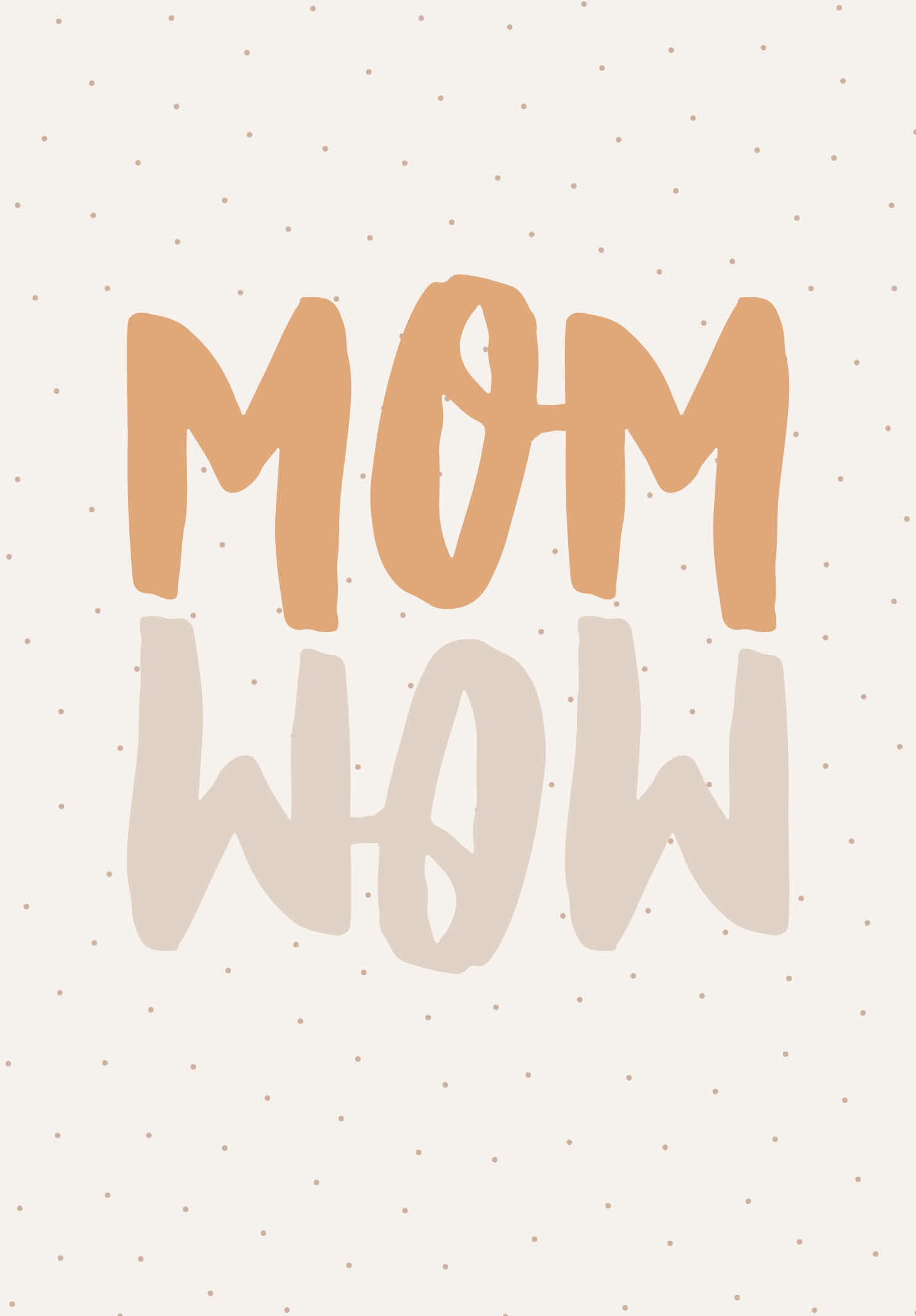 MOM WOW MOM WOW