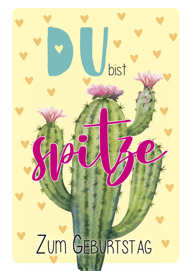DU BIST SPITZE KAKTUS