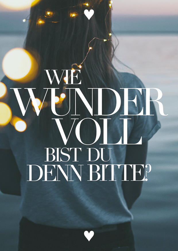 WIE WUNDERVOLL BIST DU DENN BITTE