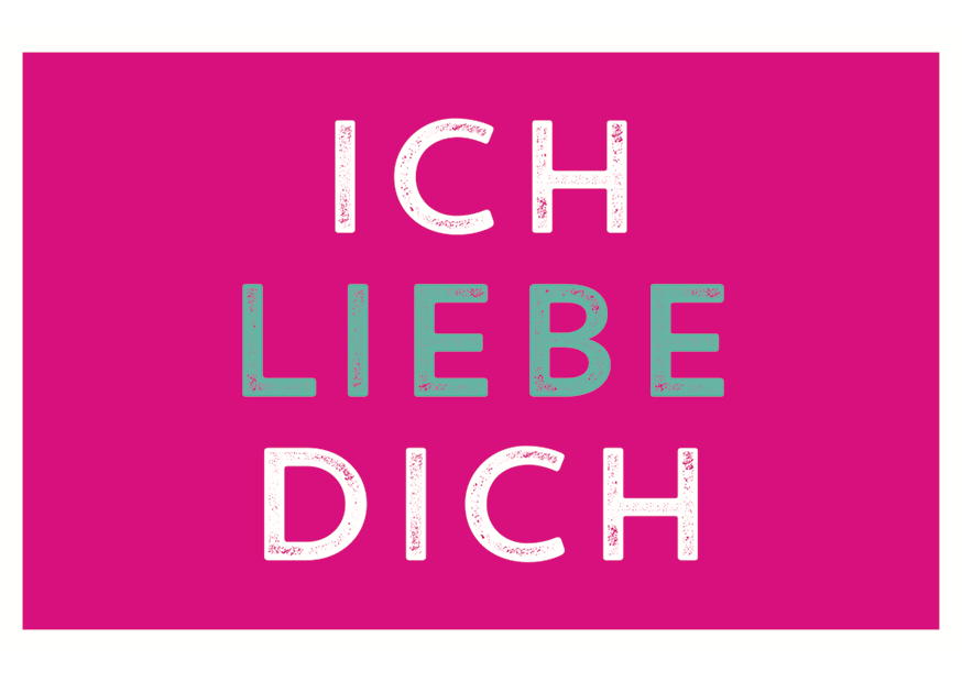 ICH LIEBE DICH - MAGNETE